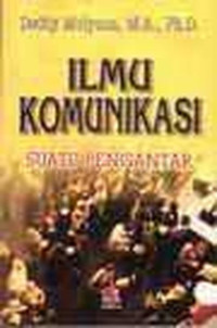 Image of Ilmu Komunikasi : Suatu Pengantar