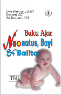 Image of Buku Ajar Neonatus, Bayi & Balita