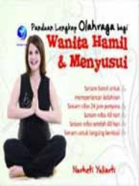 Image of Panduan Lengkap Olahraga bagi Wanita Hamil & Menyusui