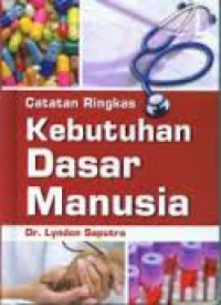 Image of Catatan Ringkas Kebutuhan Dasar Manusia